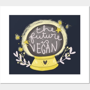 the future is vegan Posters and Art